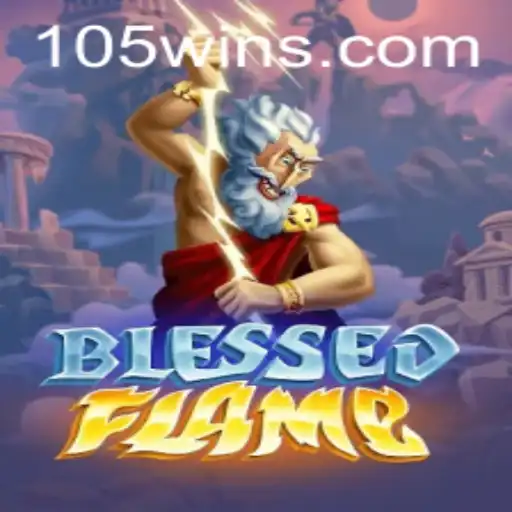 Explorando BlessedFlame: Um Mergulho nas Aventuras de 105Win.com