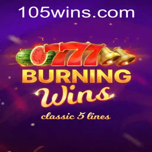 Explorando o Jogo 'BurningWins' e a Parceria com 105Win.com