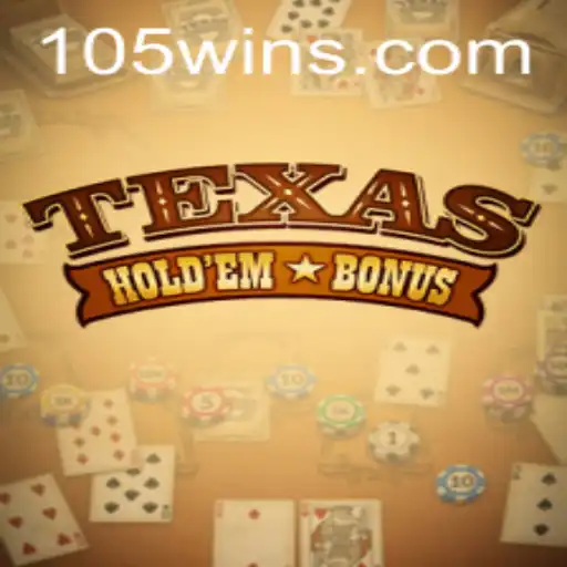 Domine o Texas Holdem Bonus e Descubra Mais com 105Win.com